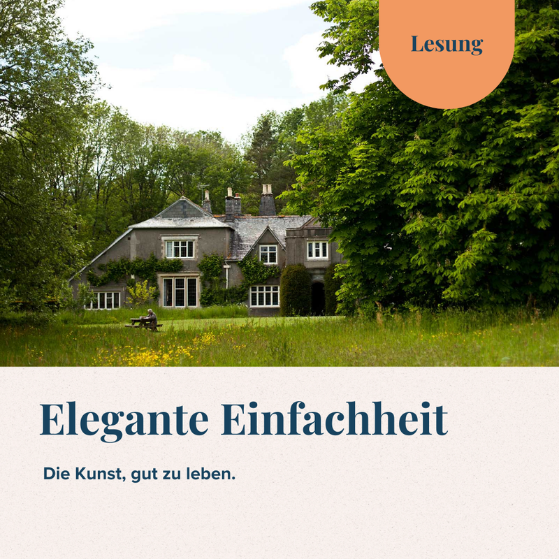 Elegante Einfachheit | Lesung | 12.09.2024 | 19-21 Uhr