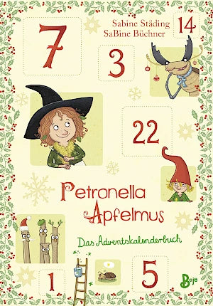 Petronella Apfelmus | Das Adventskalenderbuch