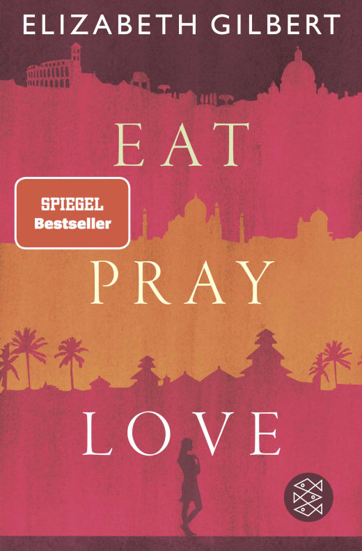 Eat, Pray, Love | Eine Frau auf der Suche nach allem quer durch Italien, Indien und Indonesien