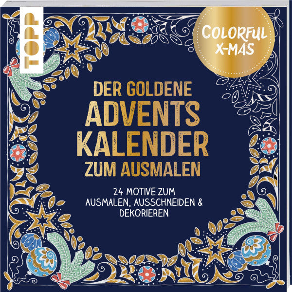 Colorful Christmas - Der goldene Adventskalender zum Ausmalen