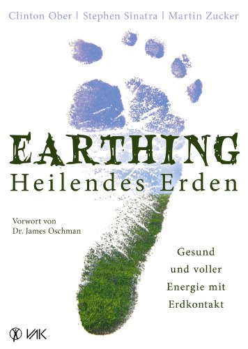 Earthing | Heilendes Erden