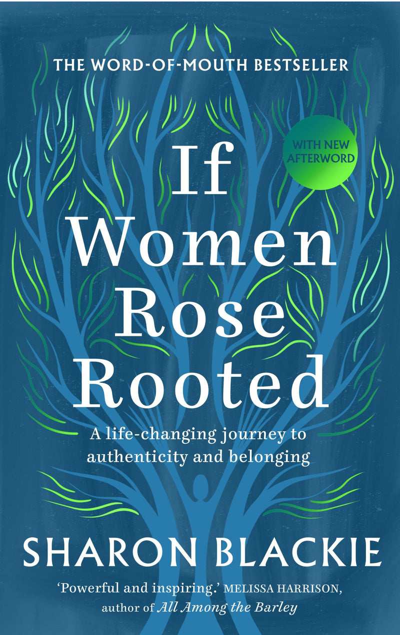 If Women Rose Rooted | A life-changing journey to authenticity and belonging
