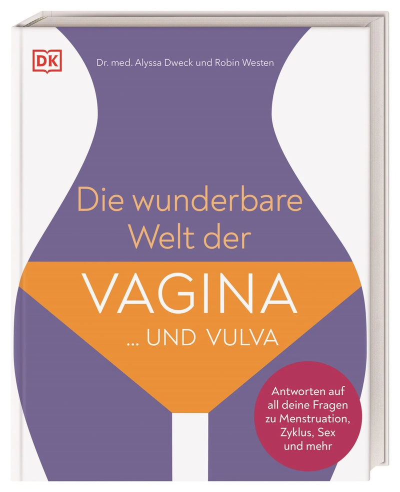 Die wunderbare Welt der Vagina und Vulva