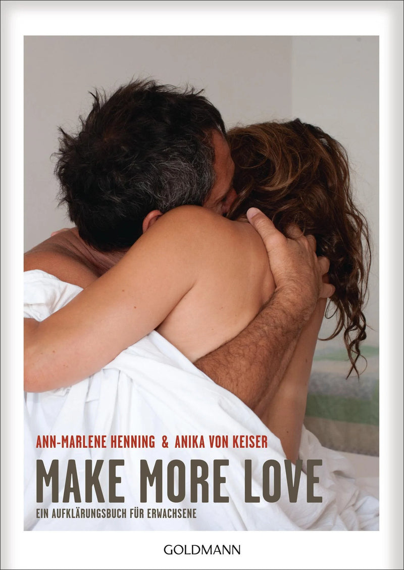 Make More Love | Für den besten Sex in den besten Jahren!