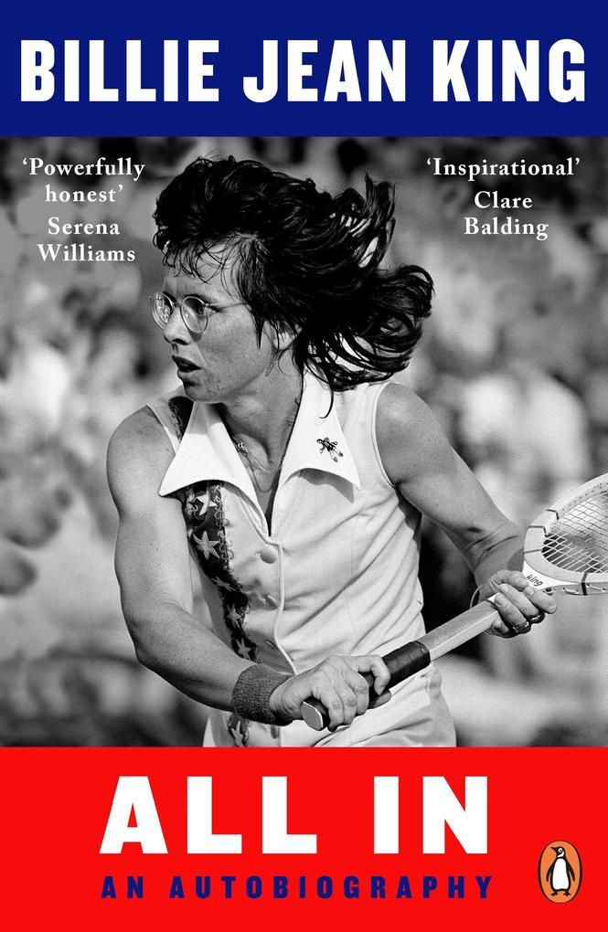 All in | The Autobiography of Billie Jean King